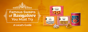 Famous Sweets of Bangalore You Must Try - A Local's Guide